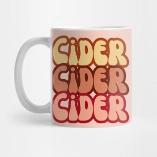 Cider, Cider, Cider. Retro Groovy Golden Rose Pop Style Mug